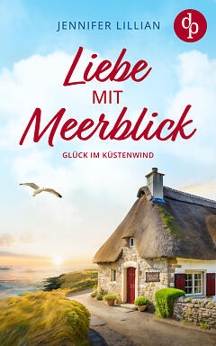Liebe mit Meerblick – Glück im Küstenwind Cover