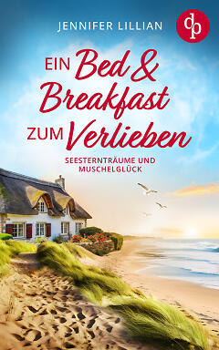 Ein Bed & Breakfast zum Verlieben (Cover)