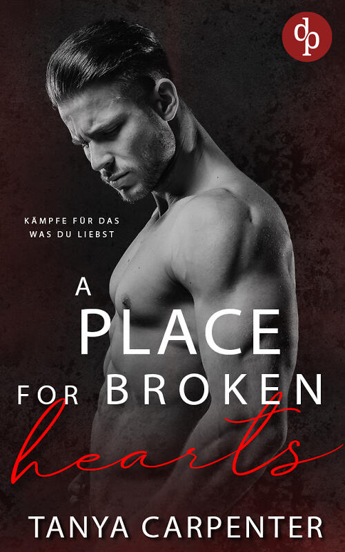 A Place for Broken Hearts