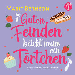 Guten Feinden bäckt man ein Törtchen Cover (Audio NA)