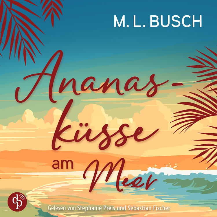 Ananasküsse am Meer Audiobook Cover