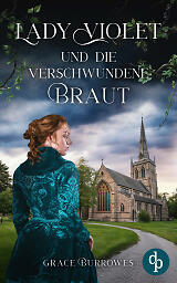 Lady Violet und die verschwundene Braut Cover