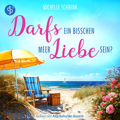 Darfs ein bisschen Meer Liebe sein (NA Audio) Cover