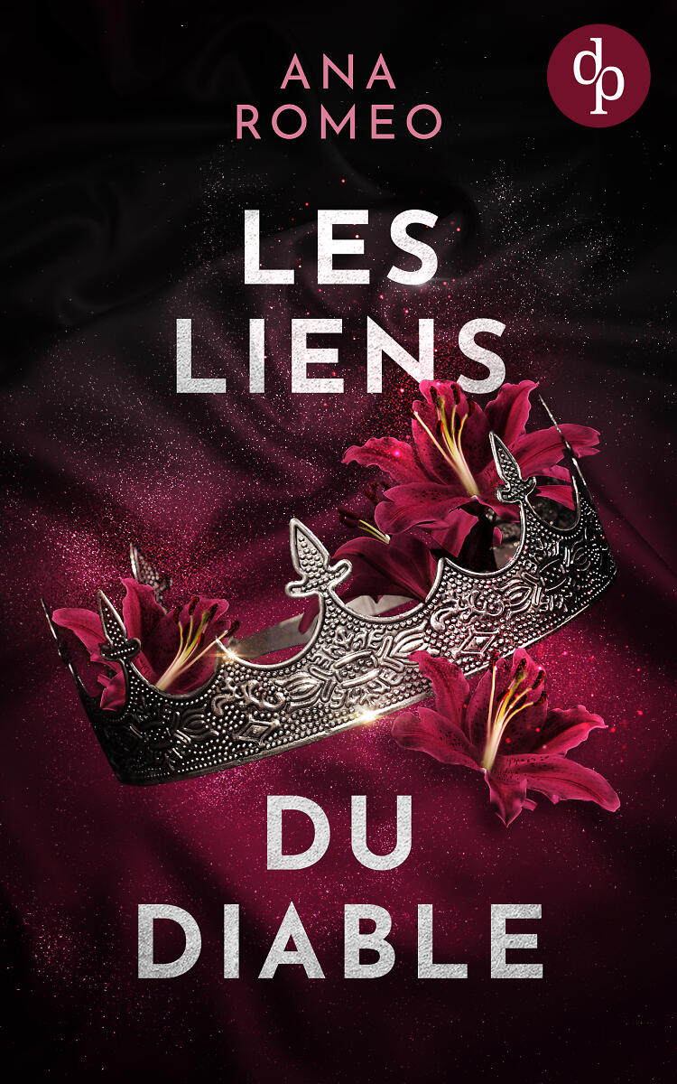 Les Liens du diable couverture avec couronne en argent et fleurs devant un fond noir et rouge foncé