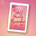 Wild Hearts Remember Interviewgrafik
