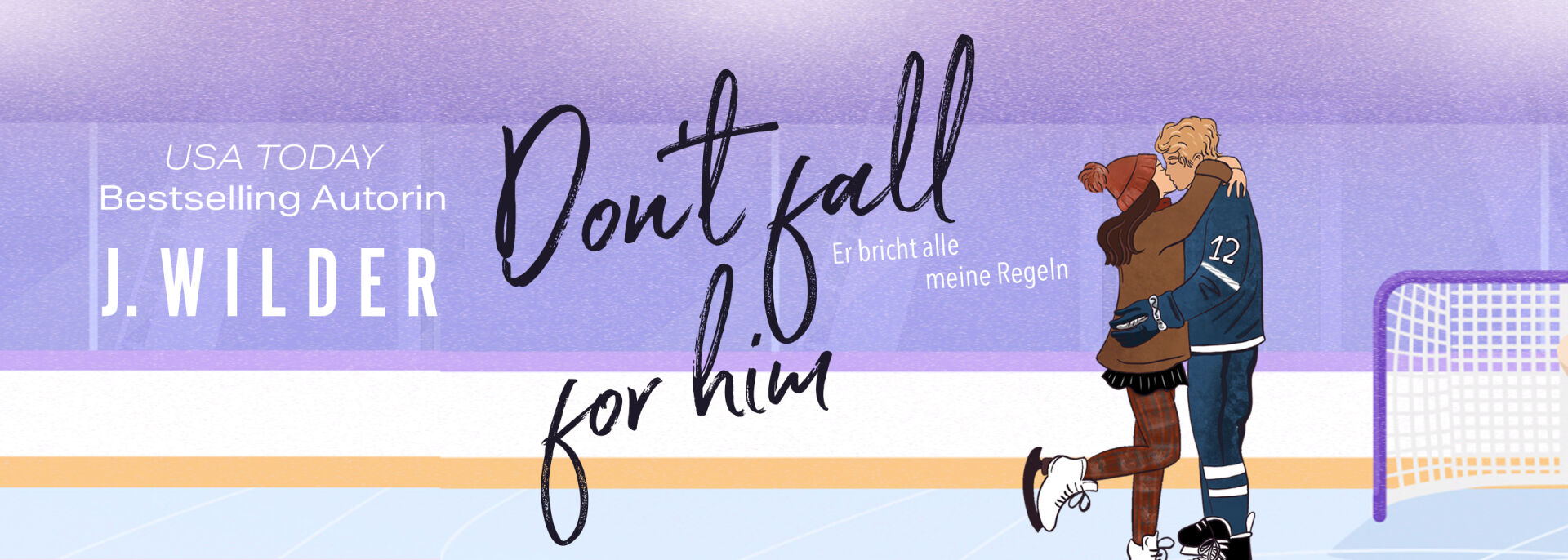Don't fall for him | Sports Romance / College / Bad Boy / He falls first / Slowburn