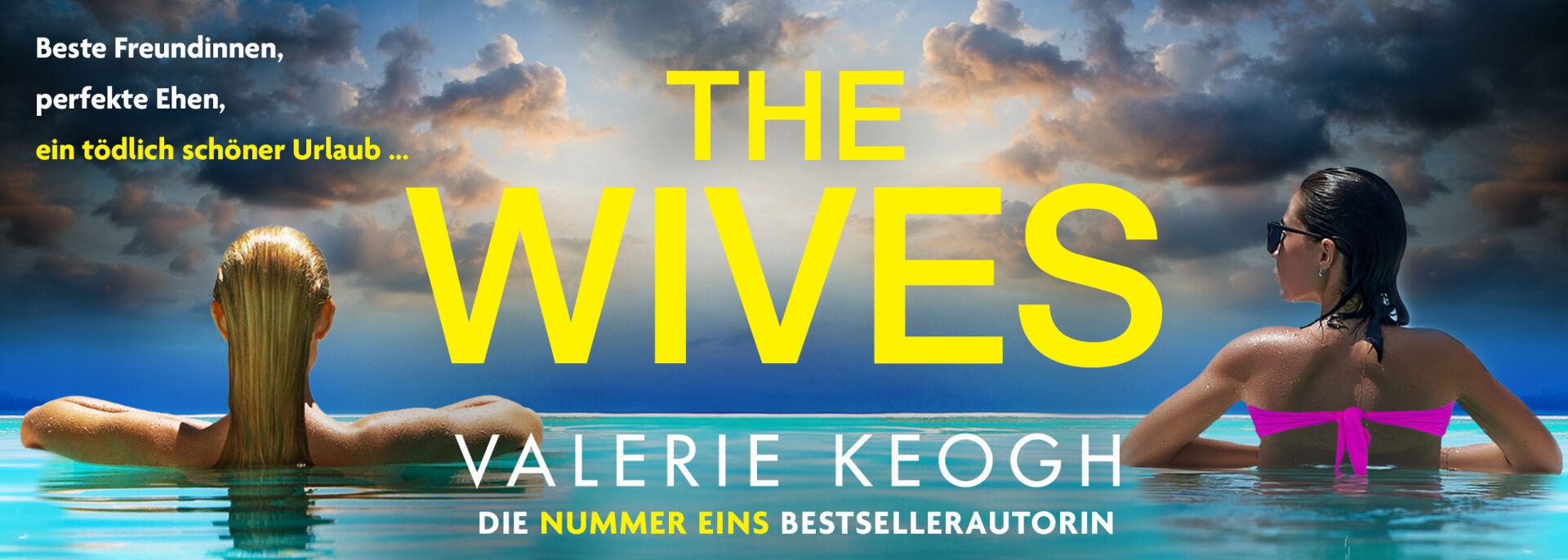 The Wives | Ein fesselnder Domestic Thriller, der unter die Haut geht