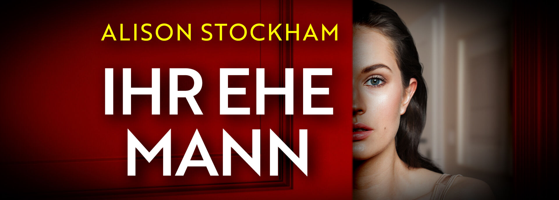 Ihr Ehemann | Ein packender Domestic Thriller