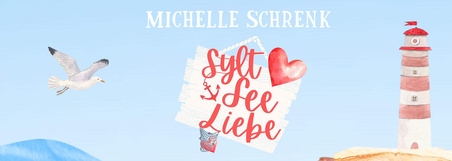 SyltSeeLiebe | Eine humorvolle Enemies to Lovers Küstenromance
