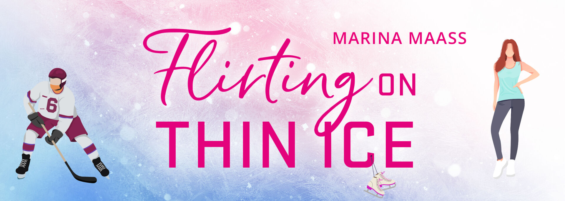 Flirting on Thin Ice