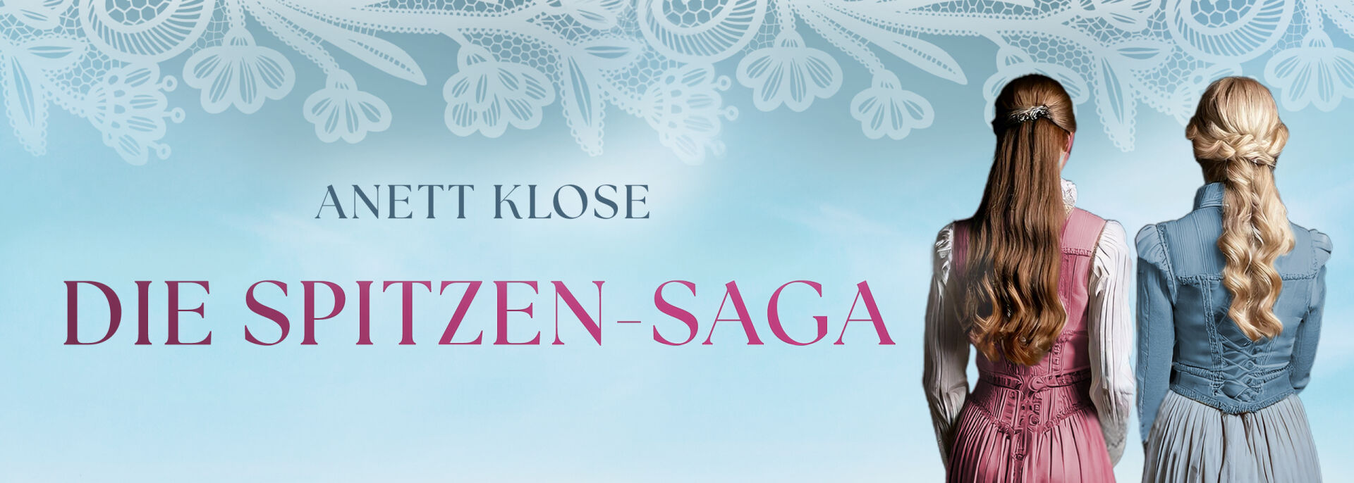 Die Spitzen-Saga Serienteaser mit zwei Frauen nebeneinander