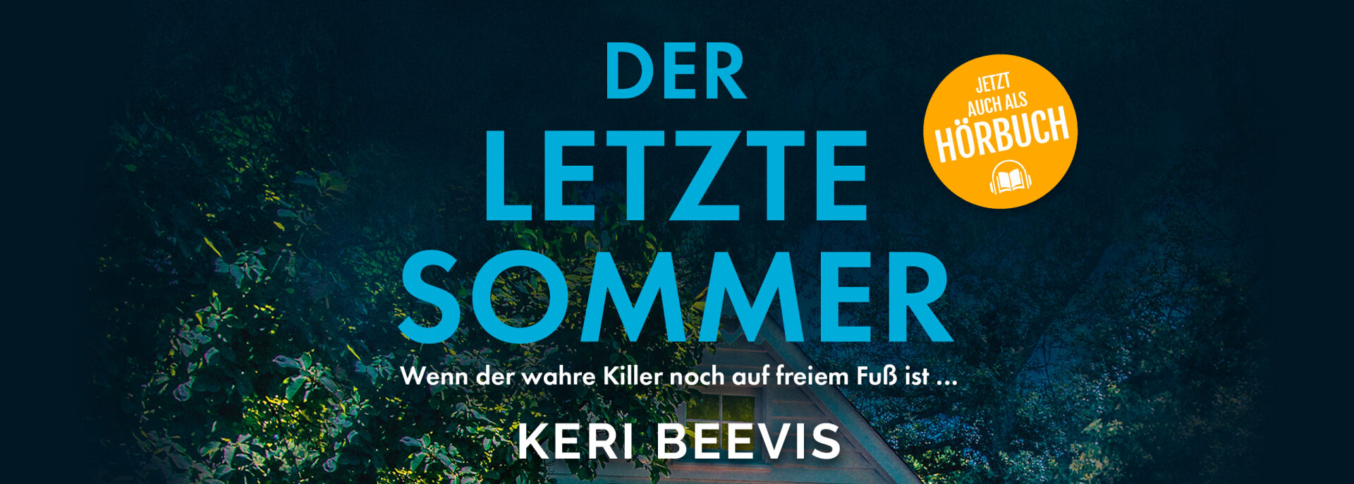 Der letzte Sommer | Ein spannendes Domestic Thriller Hörbuch