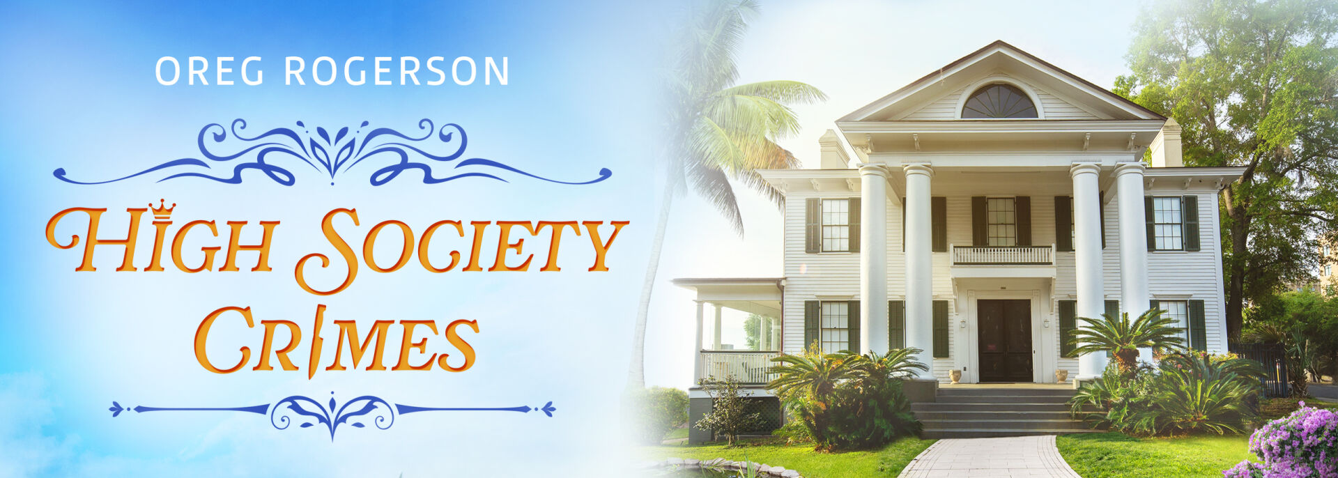 High Society Crimes Reihenbanner