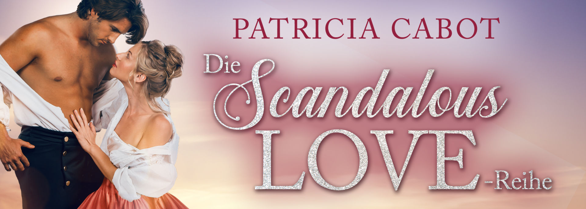 Scandalous Love-Reihe Serienbanner